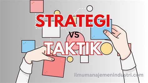 Strategi dan Taktik