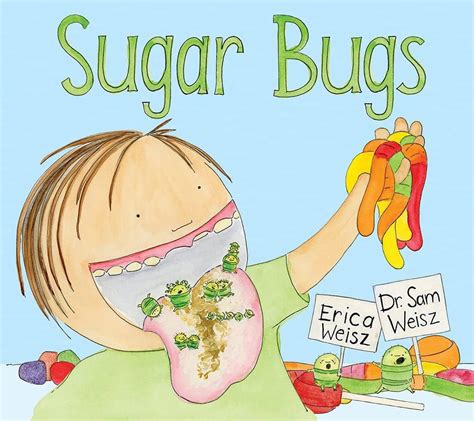 Sugar Bugs: The Silent Enemy